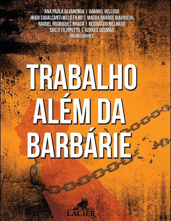 Livro Trabalho Alem Da Barbarie - 01Ed/22