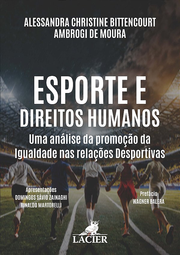 Livro Esporte E Direitos Humanos - Uma Análise Da Promoçã...