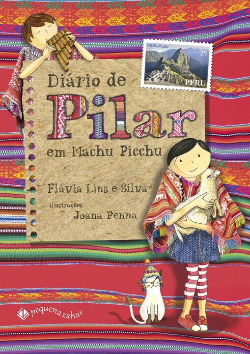 Livro Diário de Pilar em Machu Picchu (Nova edição)