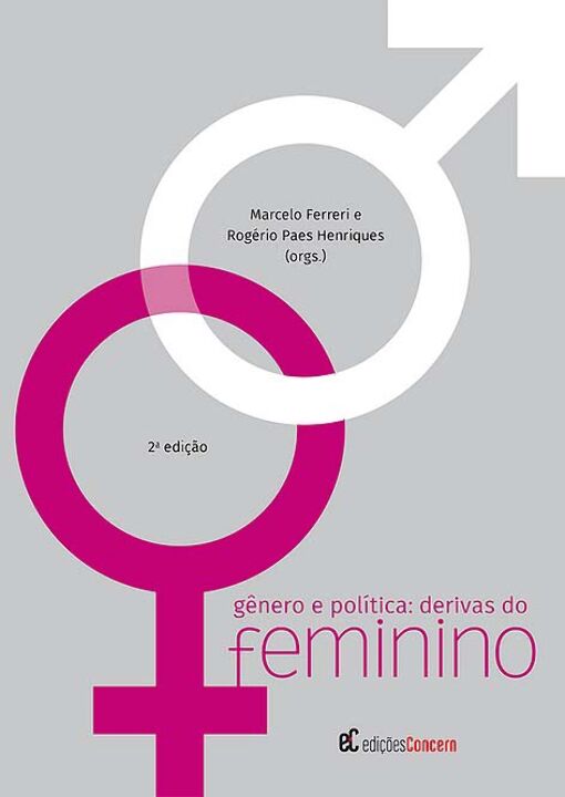 Livro Gênero E Politica: Derivas Do Feminino