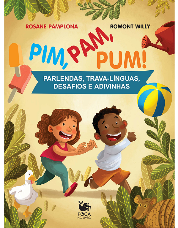 Livro Pim, pam, pum! - Parlendas, trava-línguas, desafios...