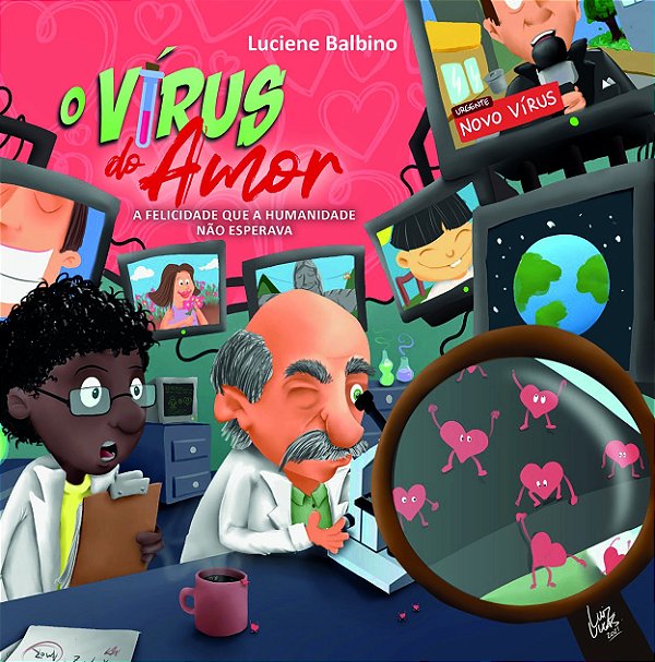 Livro O Vírus Do Amor: A Felicidade Que A Humanidade Não ...