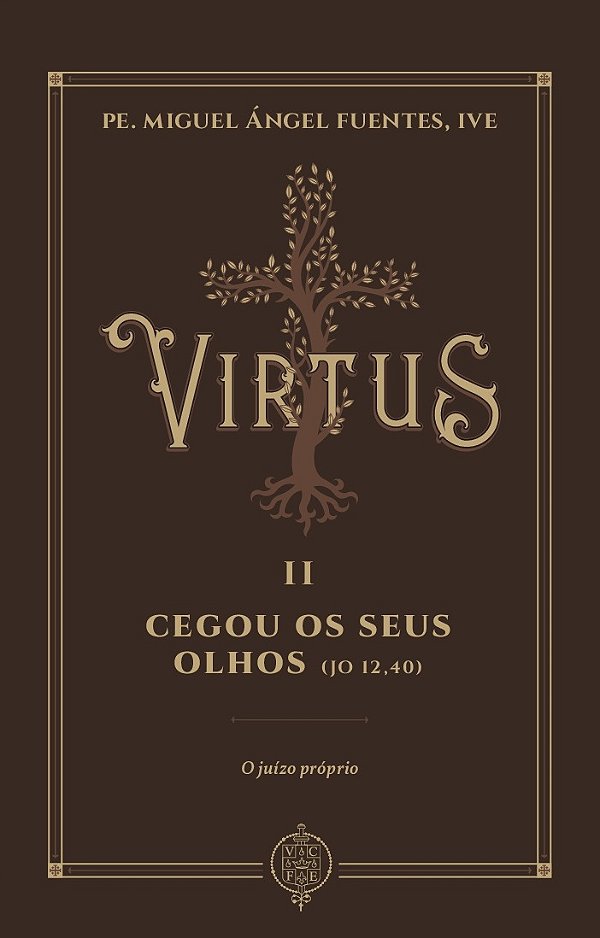 Livro Virtus Ii - Cegou Os Seus Olhos