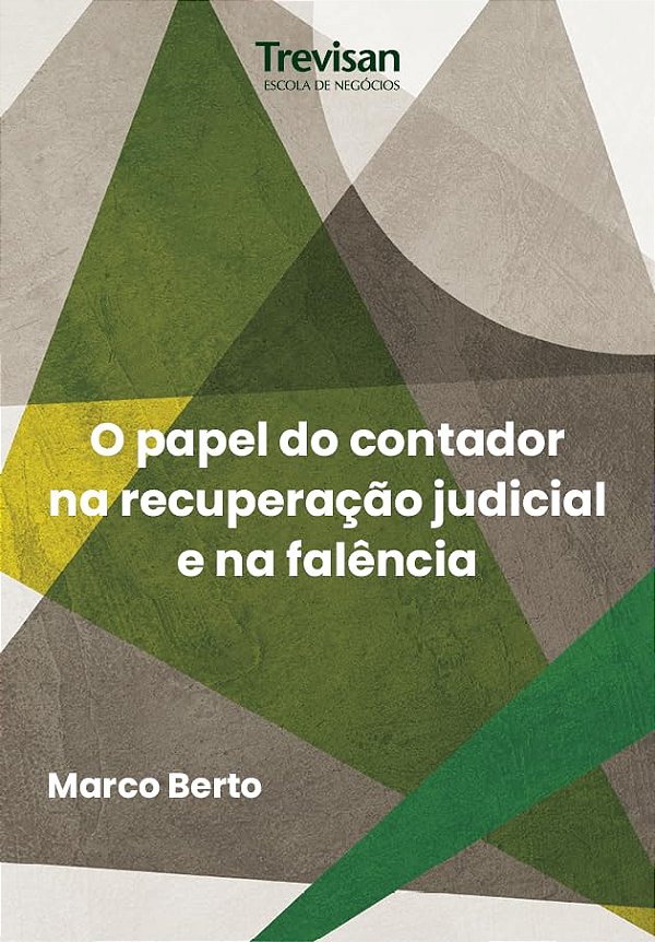 Livro O Papel Do Contador Na Recuperação Judicial E Na Falência