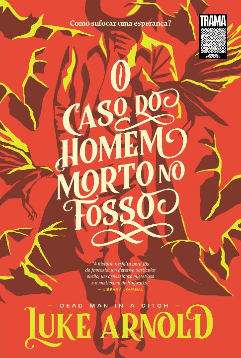 Livro O caso do homem morto no fosso