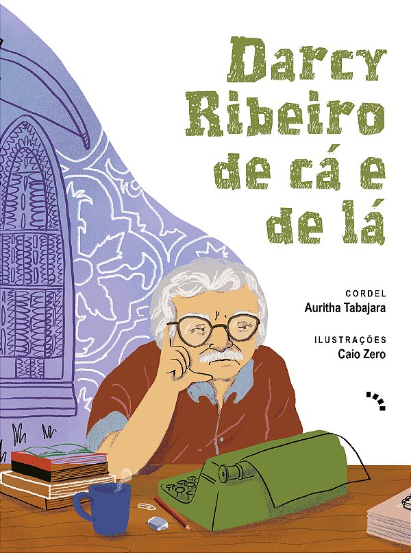 Livro Darcy Ribeiro de cá e de lá