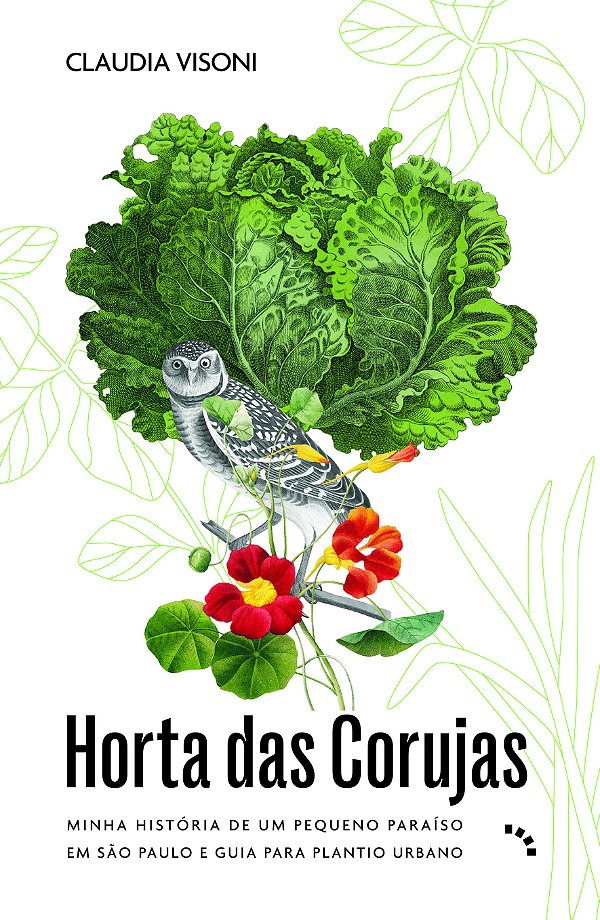 Livro Horta Das Corujas - Minha História De Um Pequeno Pa...
