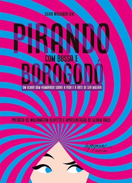 Livro Pirando Com Bossa E Borogodó