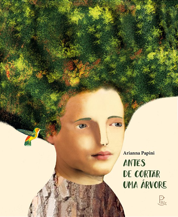 Livro Antes De Cortar Uma Árvore