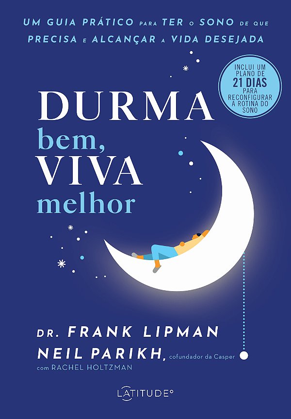 Livro Durma bem, viva melhor: Um guia prático para ter o ...
