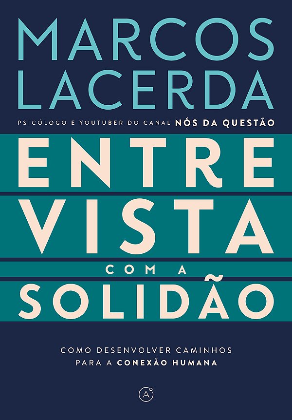 Livro Entrevista Com A Solidão: Como Desenvolver Caminhos...
