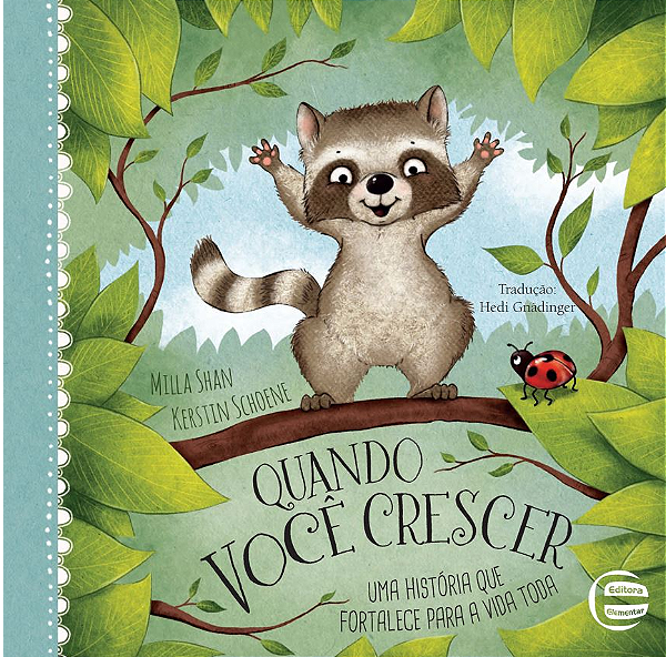 Livro Quando você crescer - Uma história que fortalece pa...