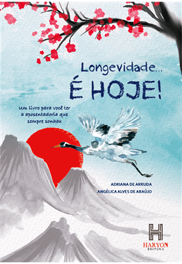 Livro Longevidade É Hoje