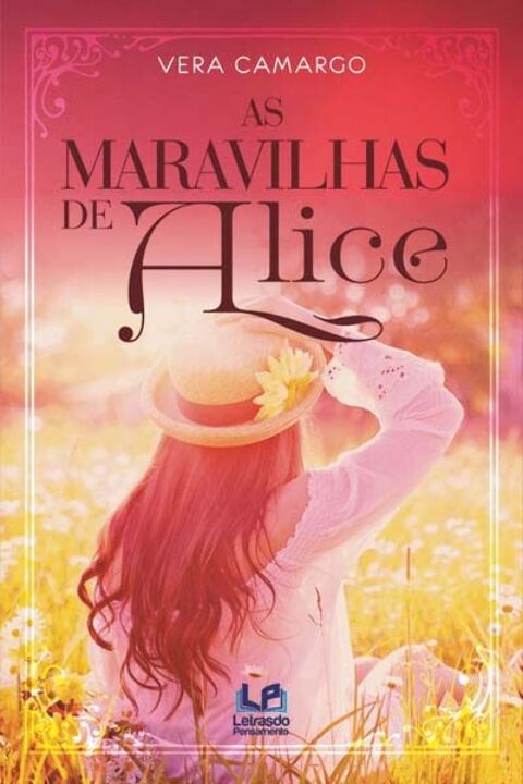Livro As Maravilhas De Alice