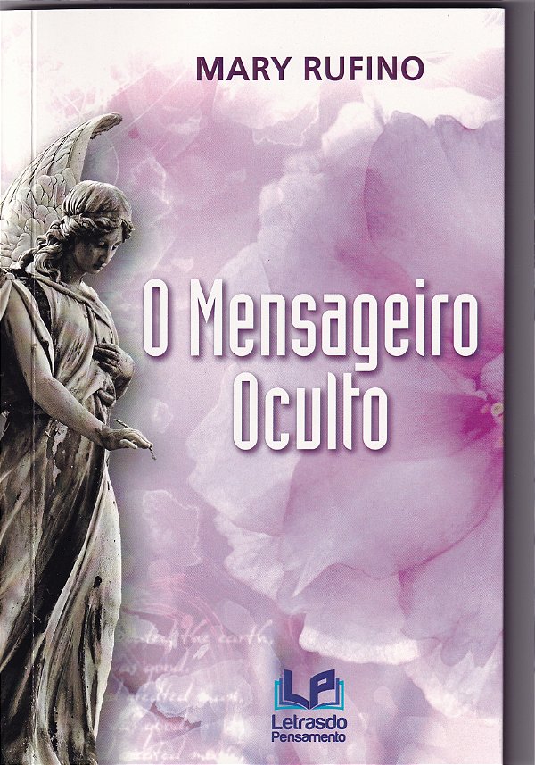 Livro O Mensageiro Oculto