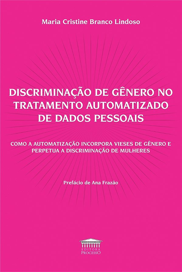 Livro Discriminação de gênero no tratamento automatizado ...
