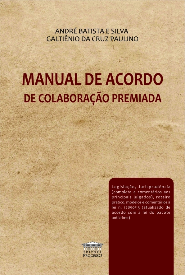 Livro Manual de acordo de colaboração premiada
