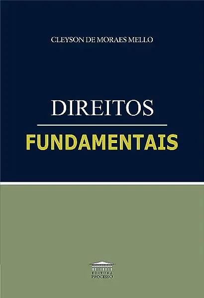 Livro Direitos Fundamentais (Mello/Processo)