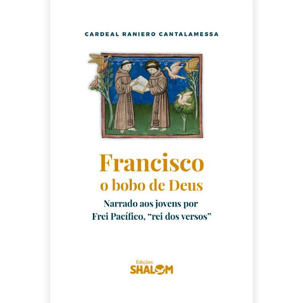 Livro Francisco, O Bobo De Deus