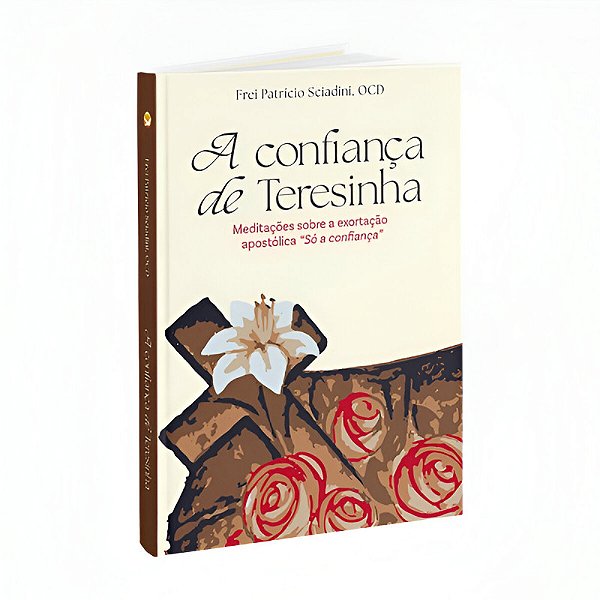 Livro A Confiança De Teresinha