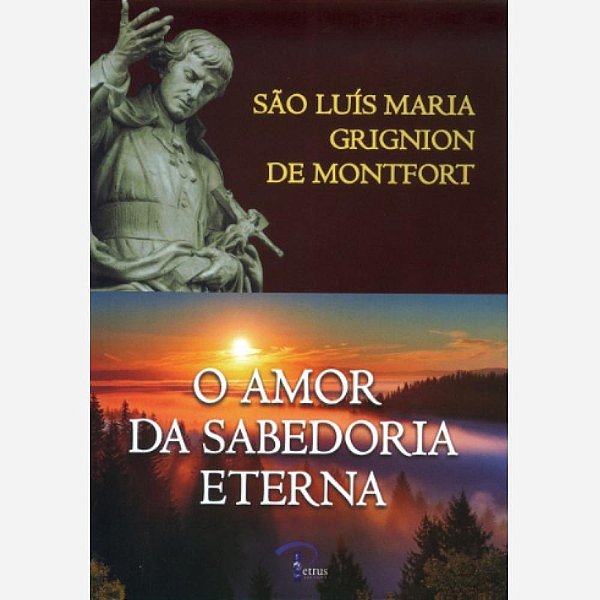 Livro O Amor Da Sabedoria Eterna