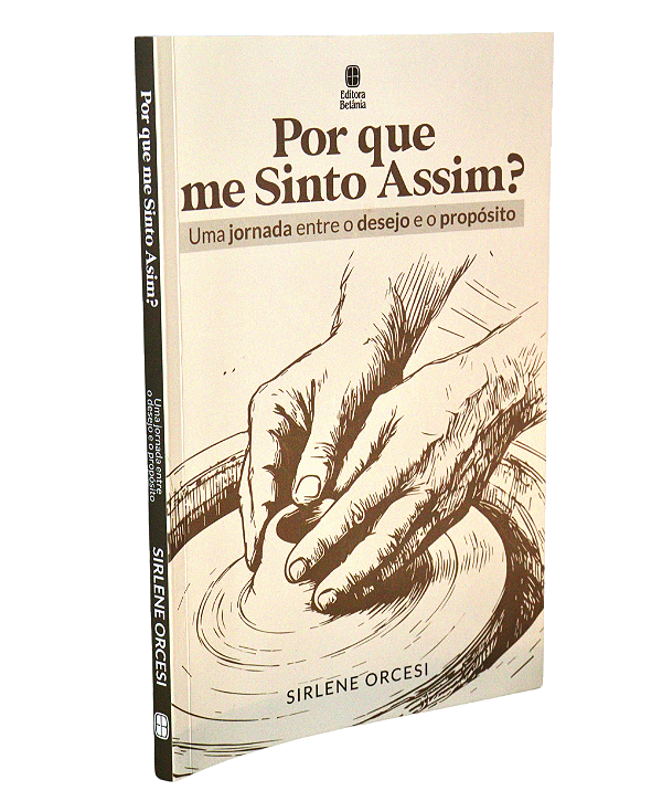 Livro Por Que Me Sinto Assim?: Uma Jornada Entre Desejo E...