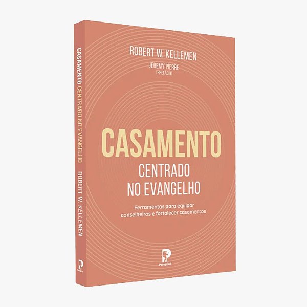Livro Casamento Centrado No Evangelho