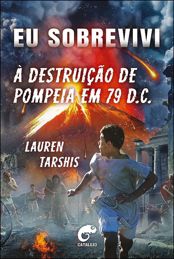 Livro Eu sobrevivi à destruição de Pompeia em 79 D.C