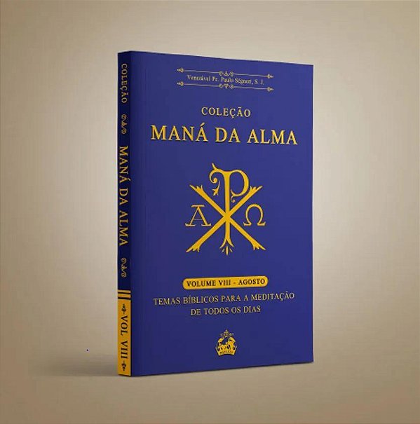 Livro Coleção Mana Da Alma: (Volume 8: Agosto)