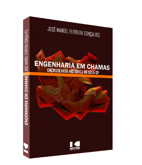 Livro Engenharia em chamas: encruzilhada histórica no CRE...