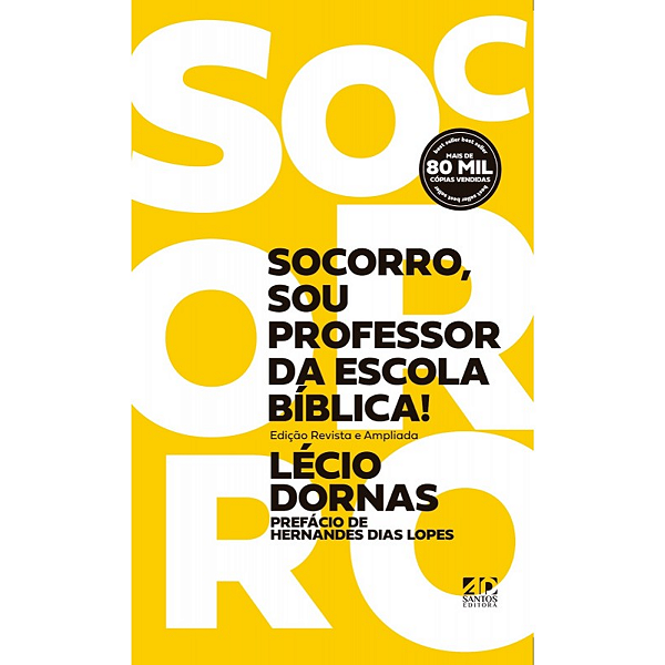 Livro Socorro, Sou Professor Da Escola Bíblica