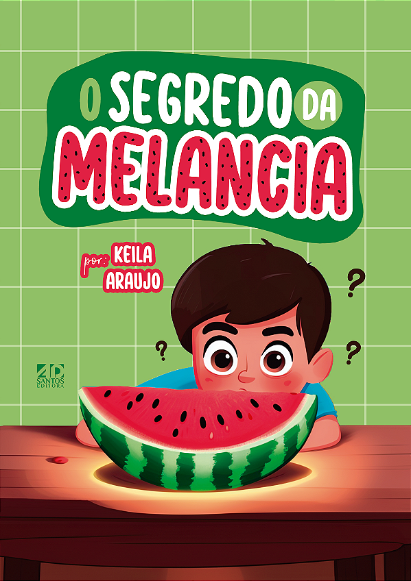 Livro O Segredo Da Melancia