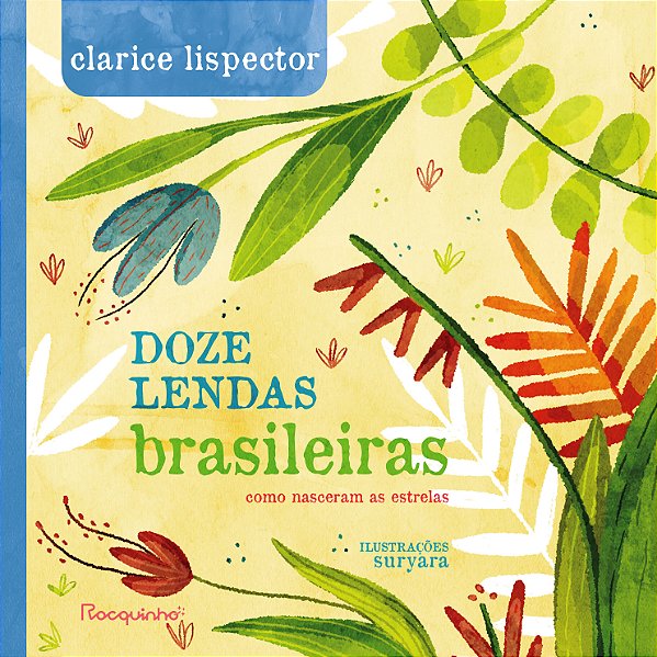 Livro Doze Lendas Brasileiras: Como Nasceram As Estrelas