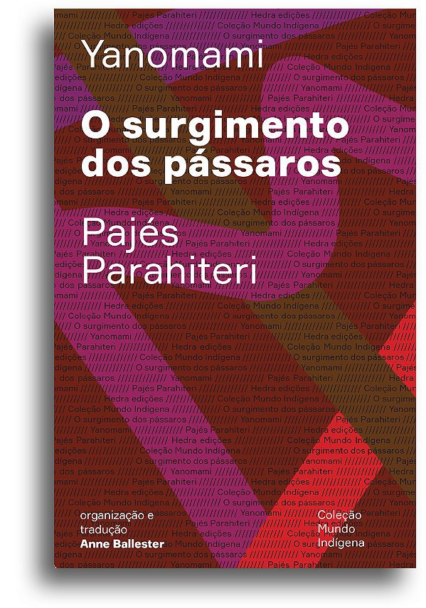 Livro O surgimento dos pássaros: ou o livro das transform...
