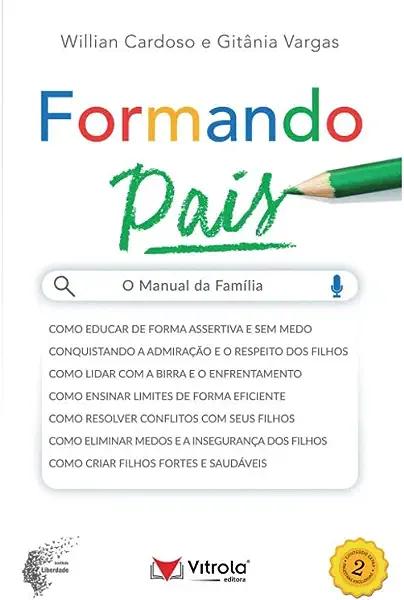 Livro Formando pais: o manual da família