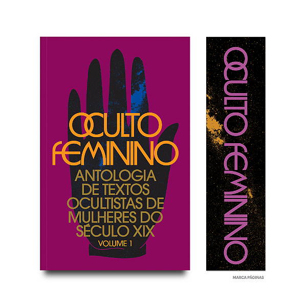 Livro Oculto Feminino - Antologia De Textos Ocultistas De...