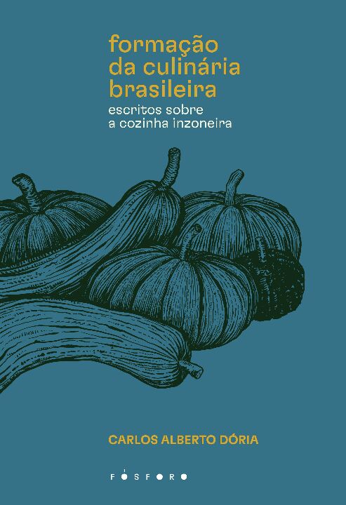 Livro A formação da culinária brasileira