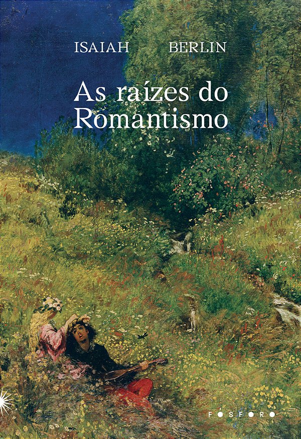 Livro As raízes do romantismo