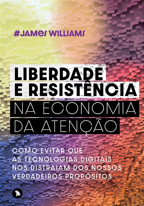 Livro Liberdade e resistência na economia da atenção: Com...