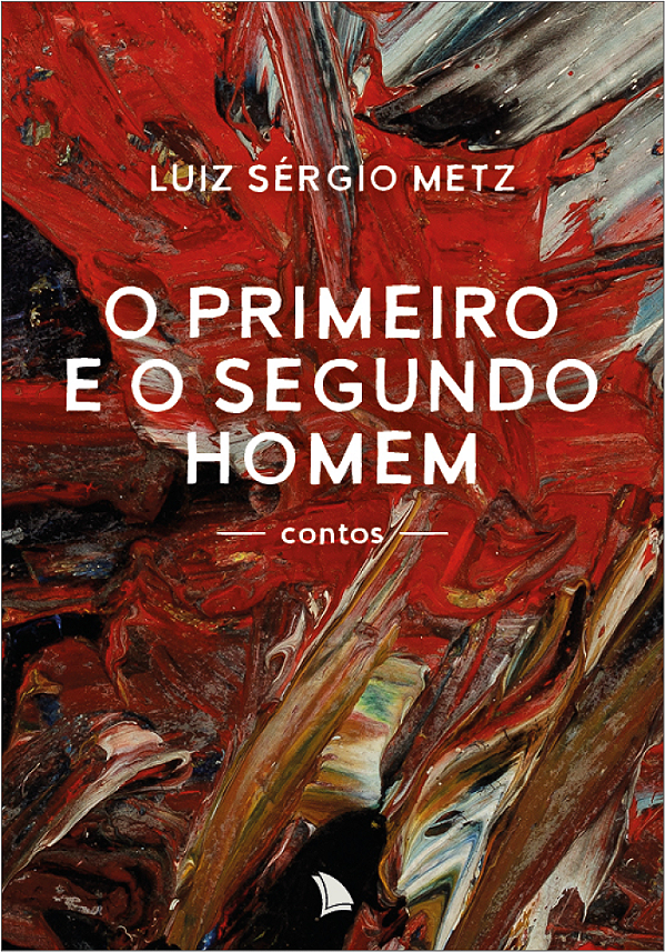Livro O Primeiro E O Segundo Homem