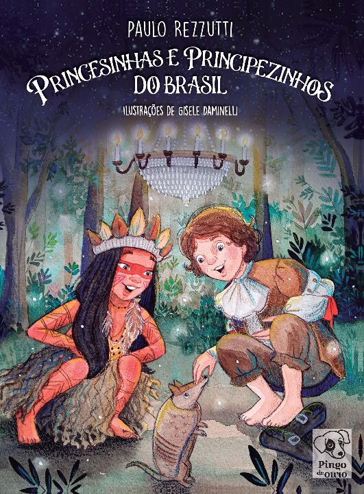 Livro Princesinhas e Principezinhos do Brasil