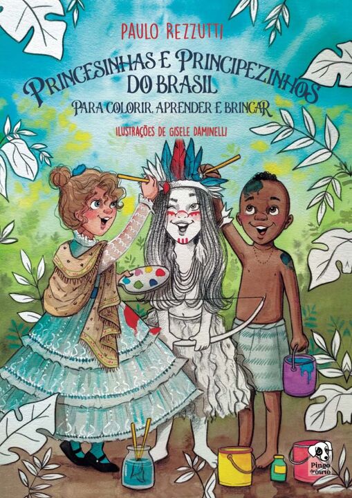 Livro Princesinhas e Principezinhos do Brasil para colori...
