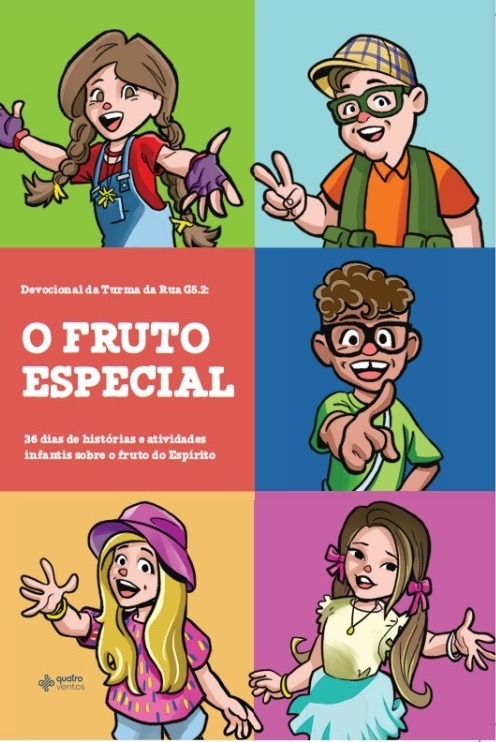 Livro Devocional da Turma da Rua G5.2 - O Fruto Especial