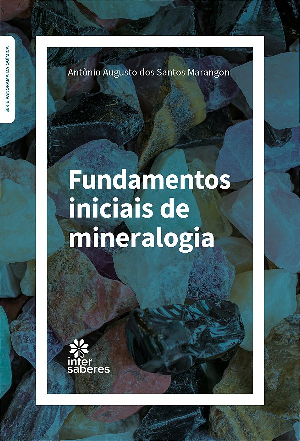 Livro Fundamentos Iniciais De Mineralogia