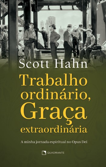 Livro Trabalho ordinário, graça extraordinária