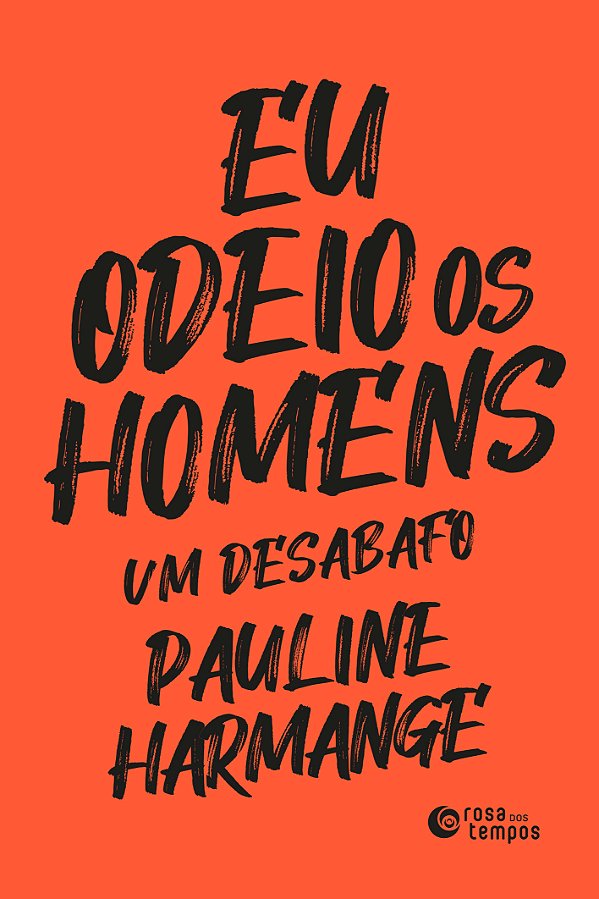 Livro Eu odeio os homens