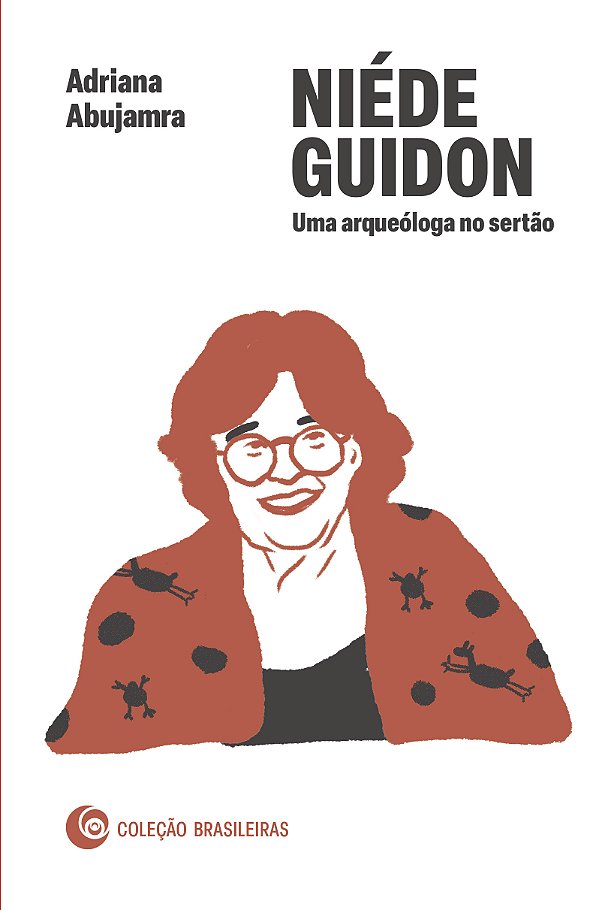 Livro Niéde Guidon: Uma arqueóloga no sertão