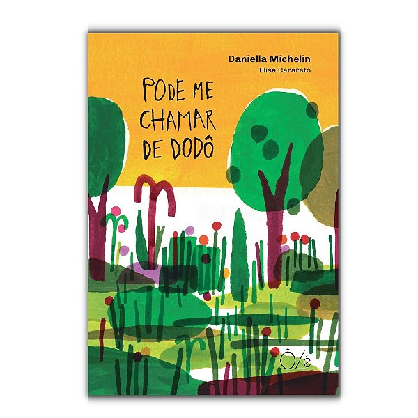 Livro Pode me chamar de Dodô