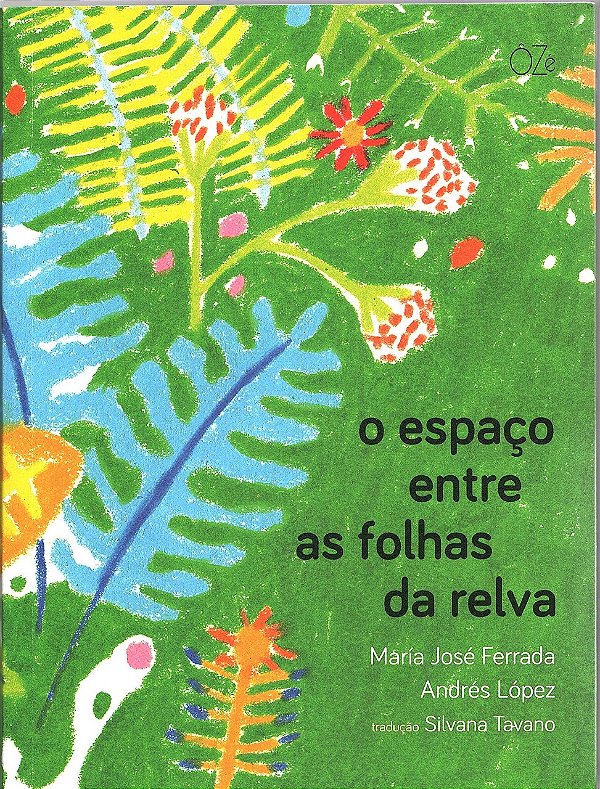 Livro O Espaço Entre As Folhas Da Relva