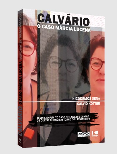 Livro Calvário: o caso Márcia Lucena - O mais explícito c...